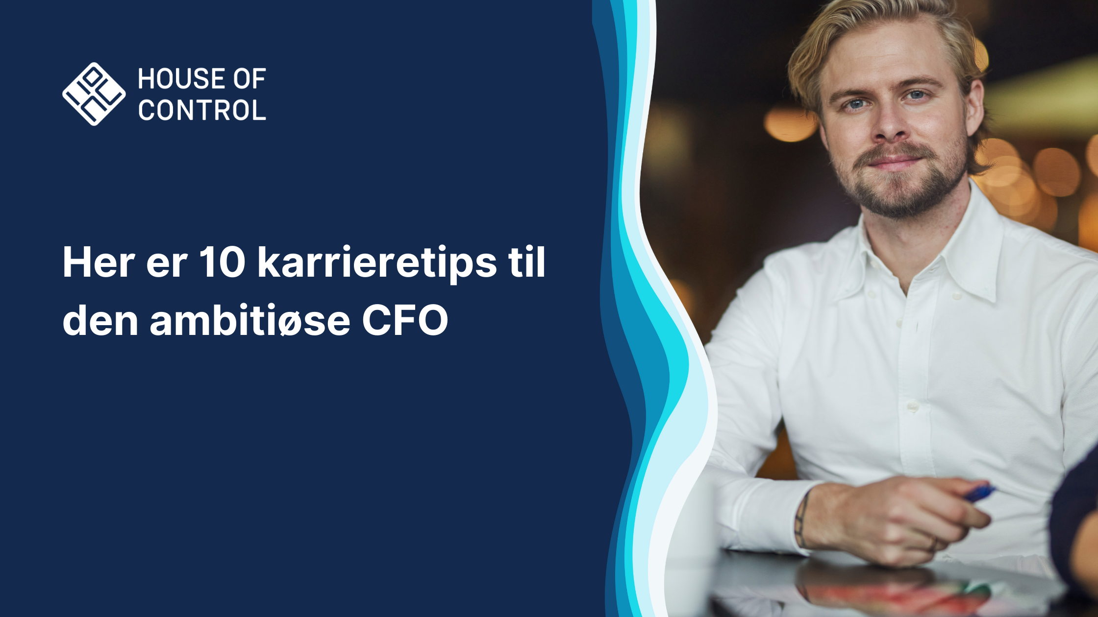 Her er 10 karrieretips til den ambitiøse CFO
