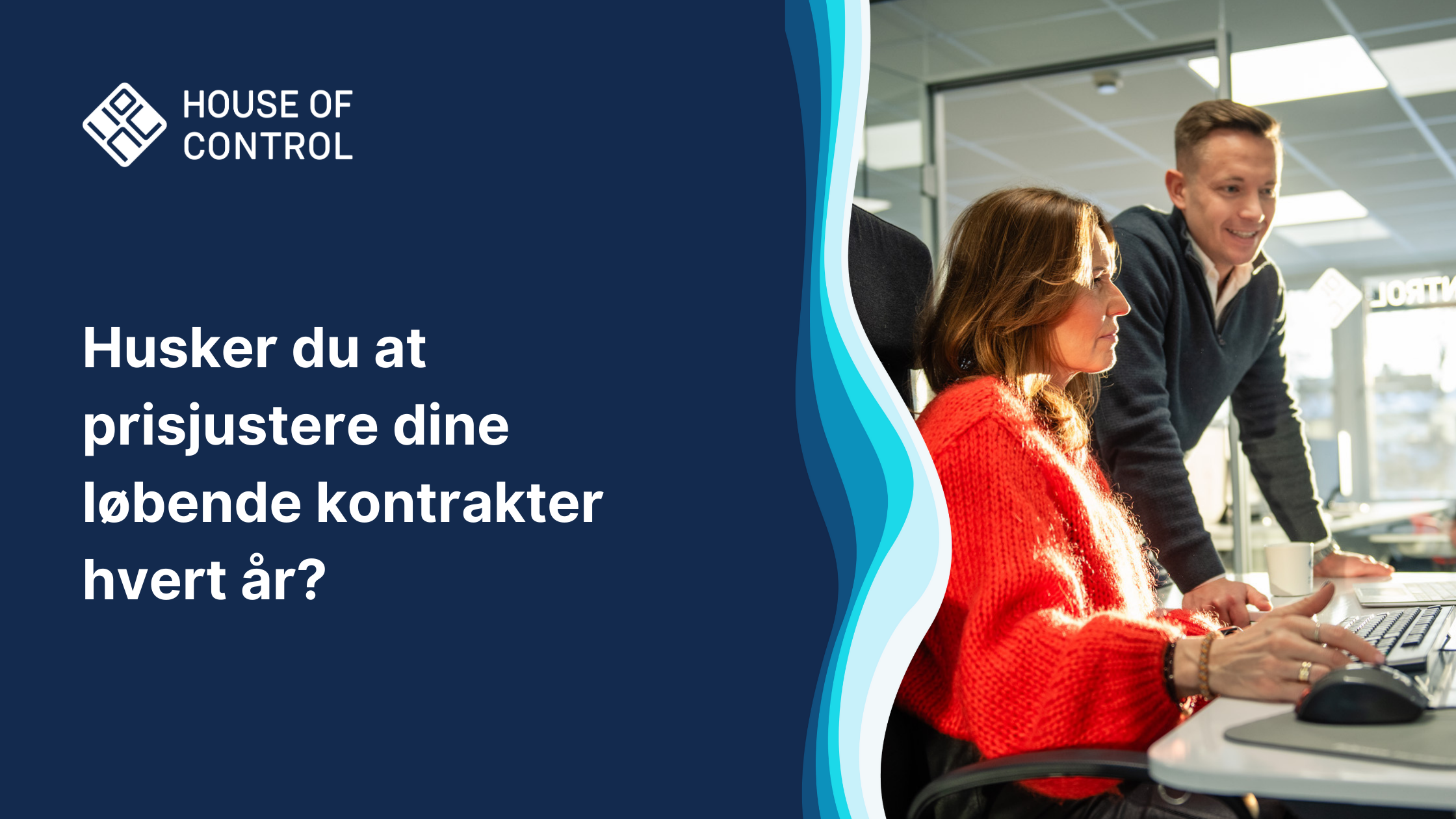 Husker du at prisjustere dine løbende kontrakter hvert år